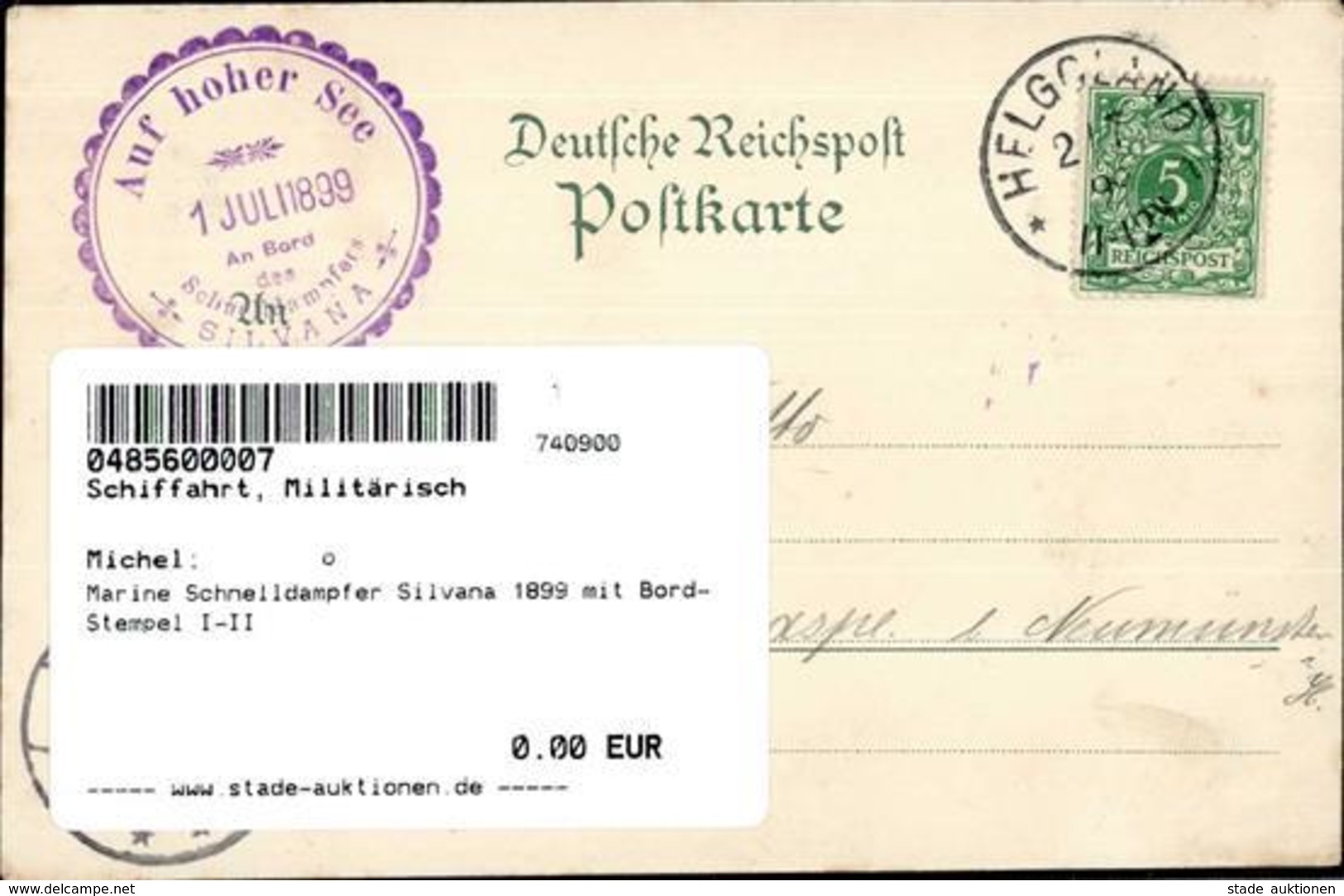 Marine Schnelldampfer Silvana 1899 Mit Bord-Stempel I-II - Marines