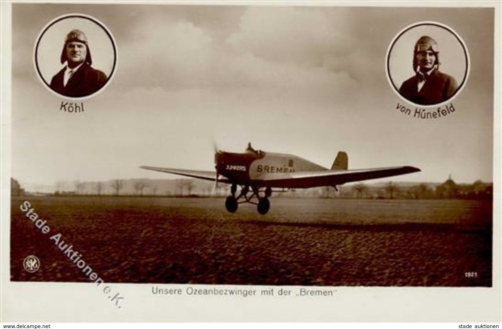 OZEANFLIEGER KÖHL - Von HÜNEFELD - Ozeanbezwinger Mit Der Bremen I - Sonstige & Ohne Zuordnung