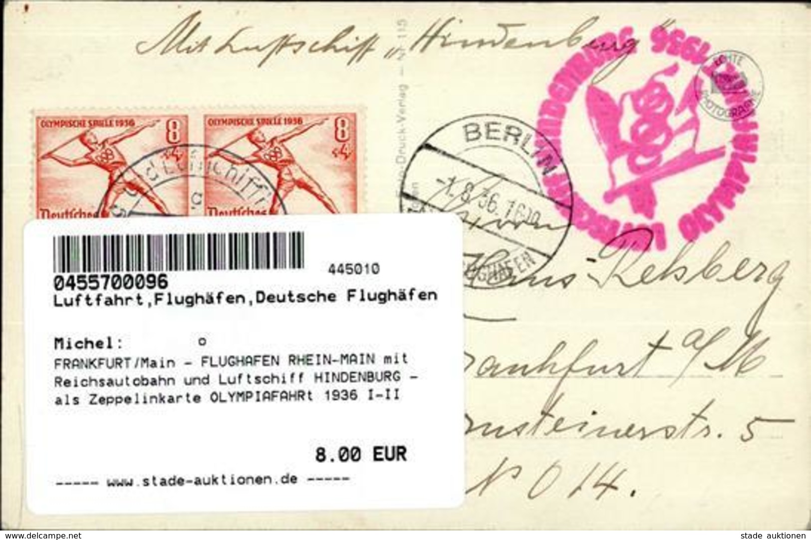FRANKFURT/Main - FLUGHAFEN RHEIN-MAIN Mit Reichsautobahn Und Luftschiff HINDENBURG - Als Zeppelinkarte OLYMPIAFAHRt 1936 - Weltkrieg 1914-18