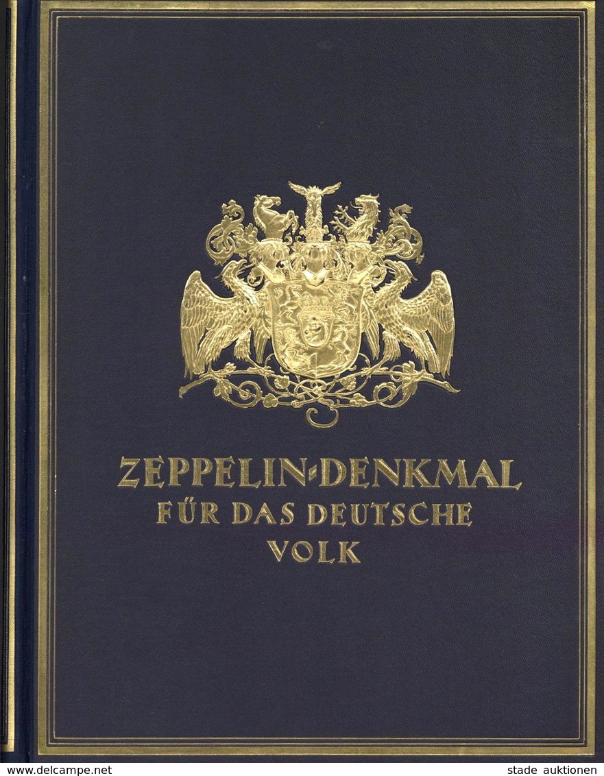 Buch Zeppelin Zeppelin-Denkmal Für Das Deutsche Volk Schriftleitung Hildebrandt, Hand Prof. Dr. Ohne Jahr Germania Verla - Zeppeline