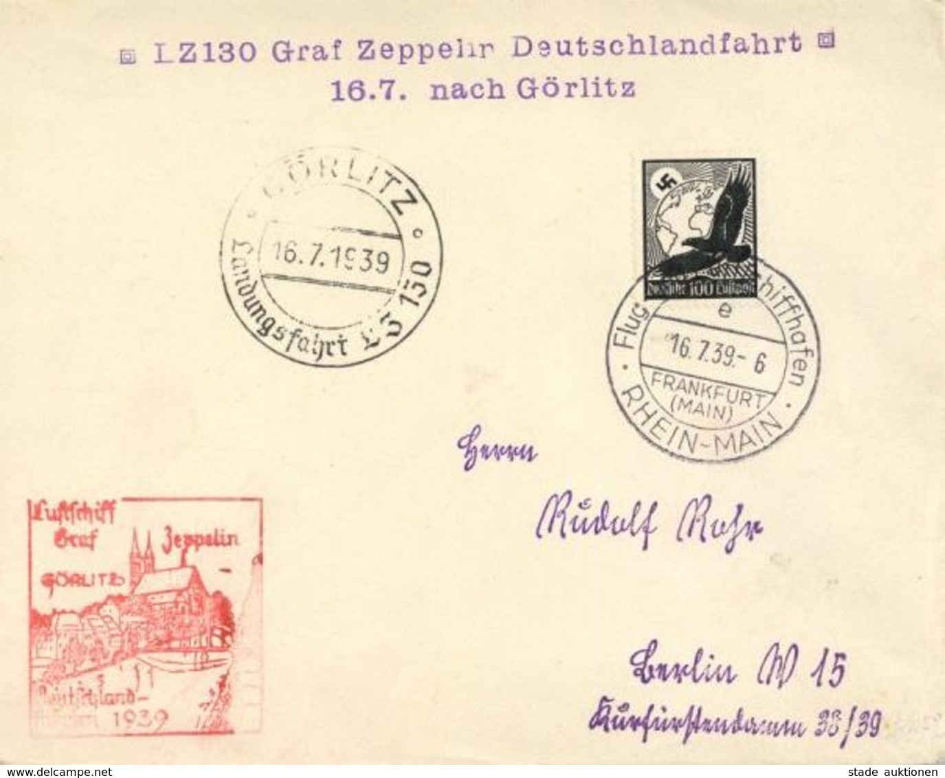 Zeppelinpost WK II LZ 130 Graf Zeppelin Deutschlandfahrt 16.7.39 Nach Görlitz I-II Dirigeable Dirigeable - Airships