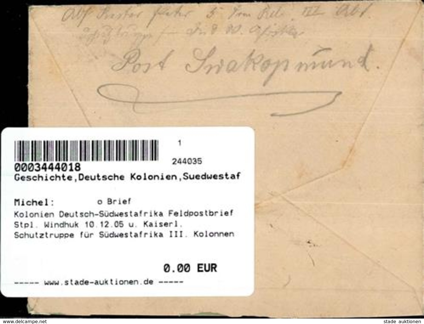 Kolonien Deutsch-Südwestafrika Feldpostbrief Stpl. Windhuk 10.12.05 U. Kaiserl. Schutztruppe Für Südwestafrika III. Kolo - Afrika