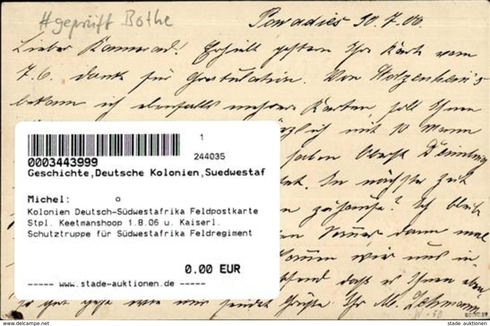 Kolonien Deutsch-Südwestafrika Feldpostkarte Stpl. Keetmanshoop 1.8.06 U. Kaiserl. Schutztruppe Für Südwestafrika Feldre - Afrique