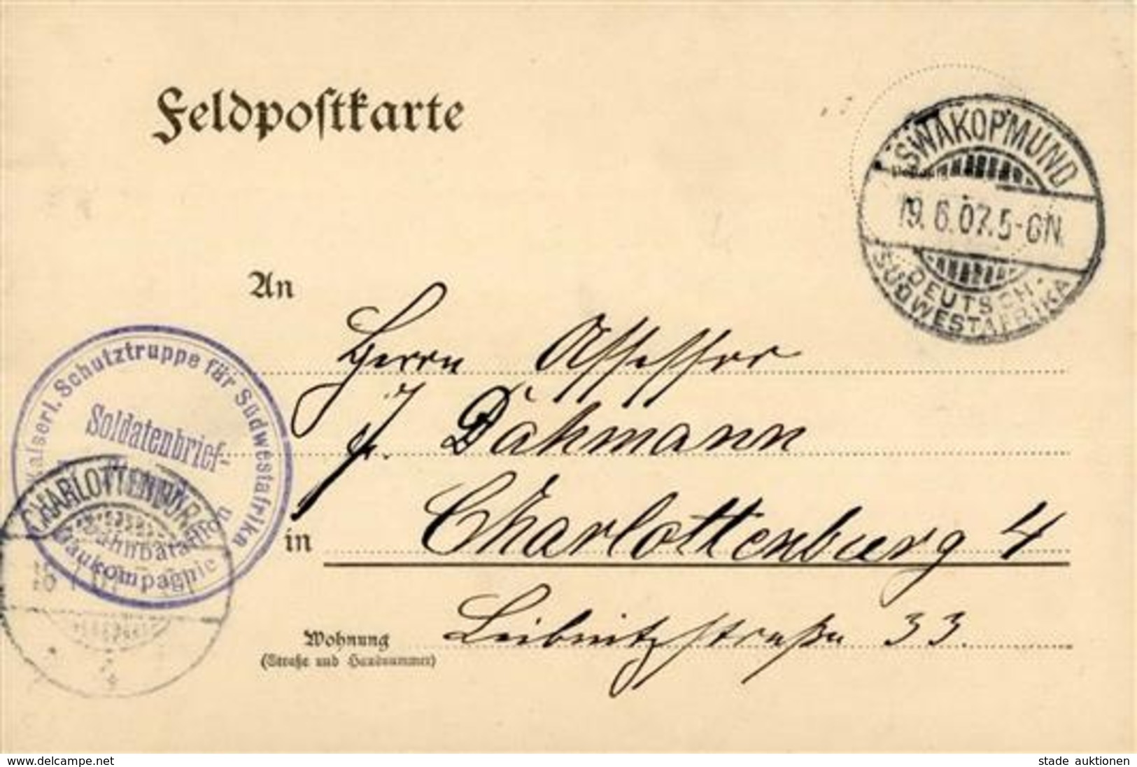 Kolonien Deutsch-Südwestafrika Feldpostkarte Stpl. Swakopmund  19.6.07 U. Kaiserl. Schutztruppe Für Südwestafrika Eisenb - Afrika