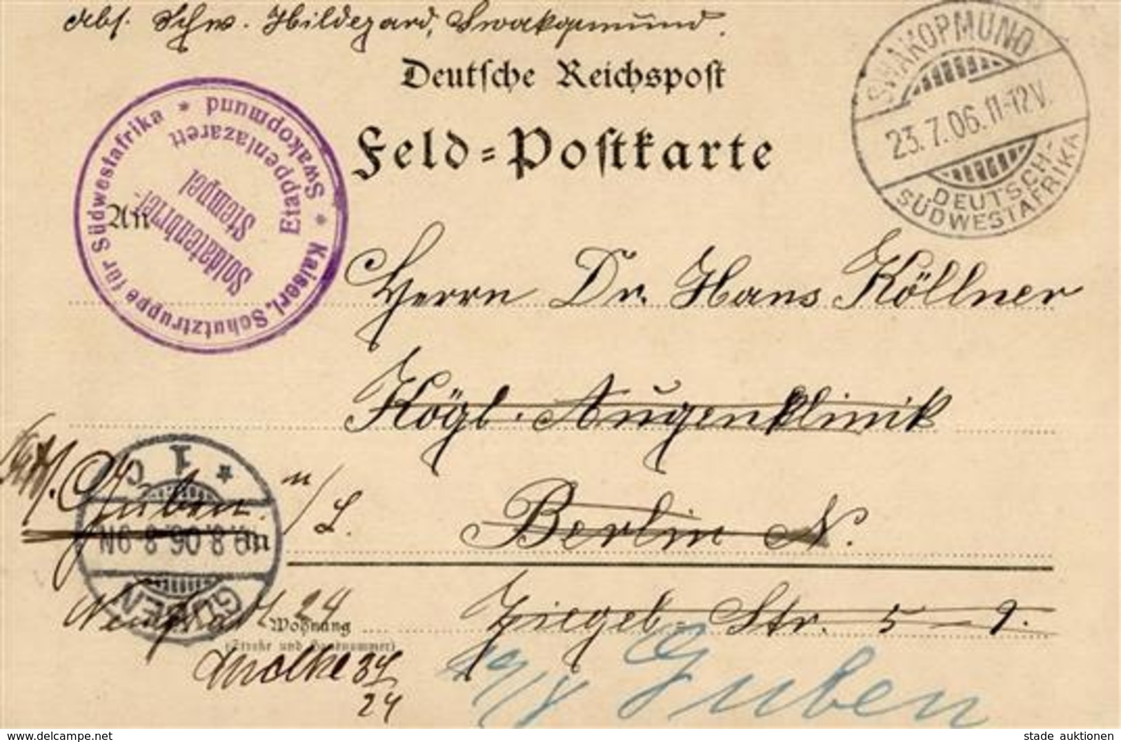 Kolonien Deutsch-Südwestafrika Feldpostkarte Stpl. Swakopmund  23.7.06 U. Kaiserl. Schutztruppe Für Südwestafrika Etappe - Afrika