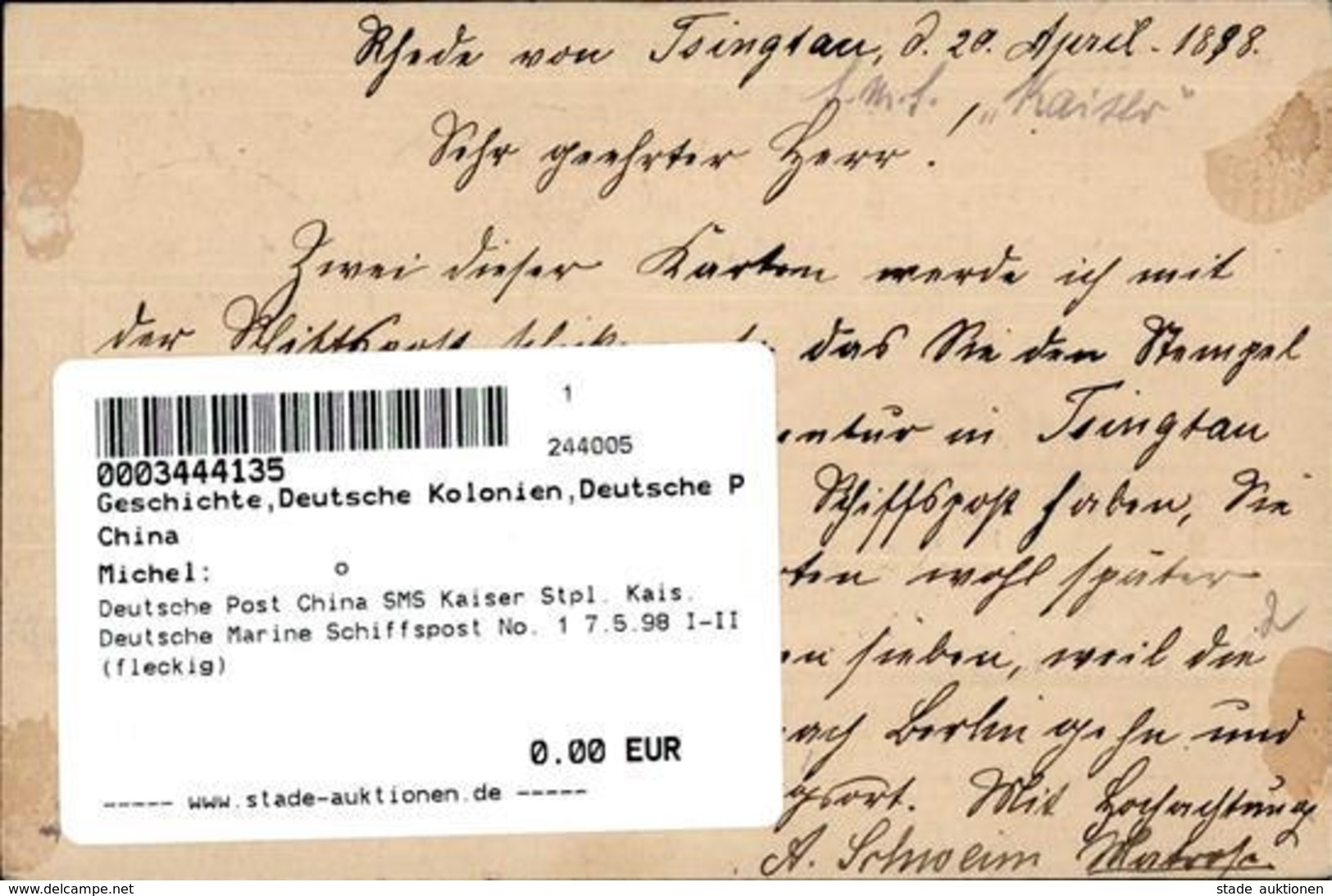 Deutsche Post China SMS Kaiser Stpl. Kais. Deutsche Marine Schiffspost No. 1 7.5.98 I-II (fleckig) - Ohne Zuordnung