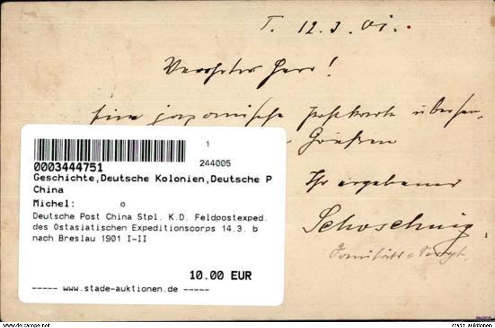 Deutsche Post China Stpl. K.D. Feldpostexped. Des Ostasiatischen Expeditionscorps 14.3. B Nach Breslau 1901 I-II - Unclassified