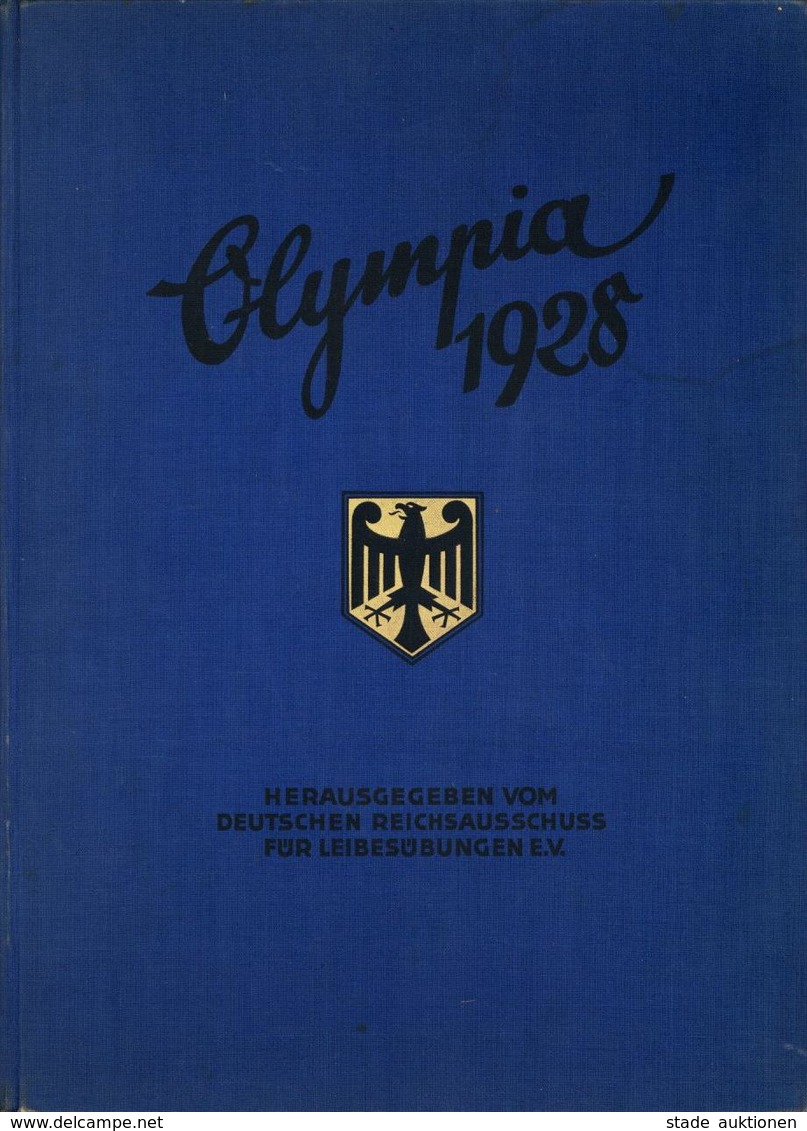 Olympiade Sommerspiele Amsterdam 1928 Hrsg. Deutscher Reichsausschuss Für Leibesübungen Verlag Für Industrie Kultur 231  - Jeux Olympiques