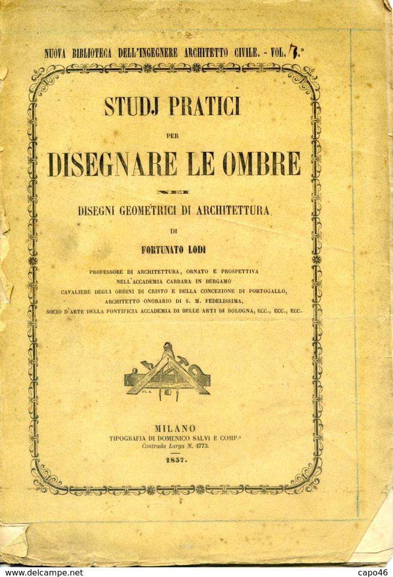 L 156 - STUDI PRATICI PER DISEGNARE LE OMBRE - 1857 - Libri Antichi