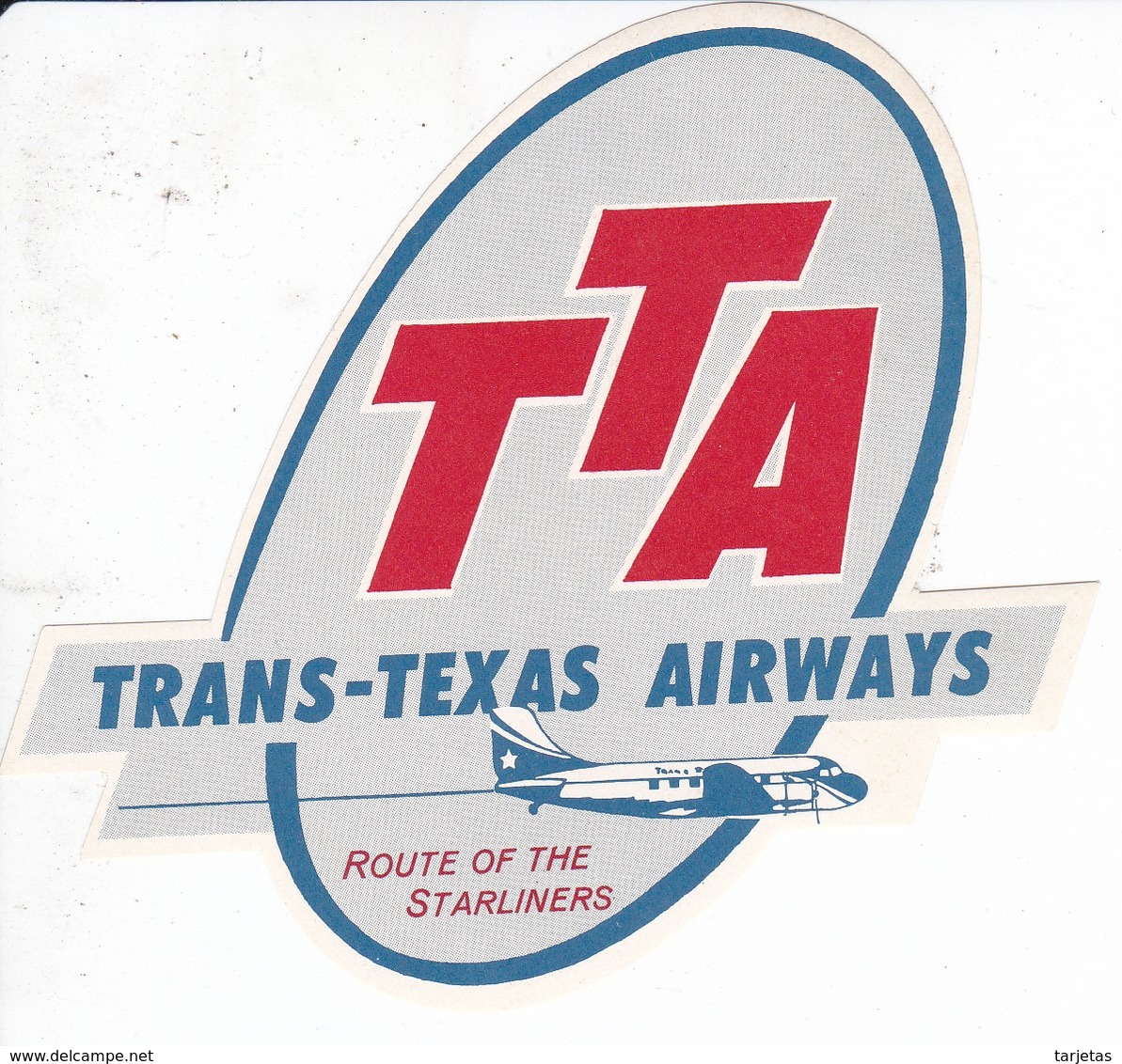 ANTIGUA ETIQUETA DE LA COMPAÑIA AEREA TTA TRANS-TEXAS AIRWAYS (AVION-PLANE) - Étiquettes à Bagages