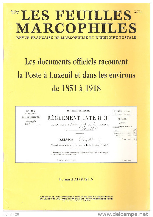 Bulletin Les Feuilles Marcophiles N° 296, 297, 298, 299 Et Suppléments Aux 295, 296 Et 299 Année 1999 Soit 7 Numéros - Manuales