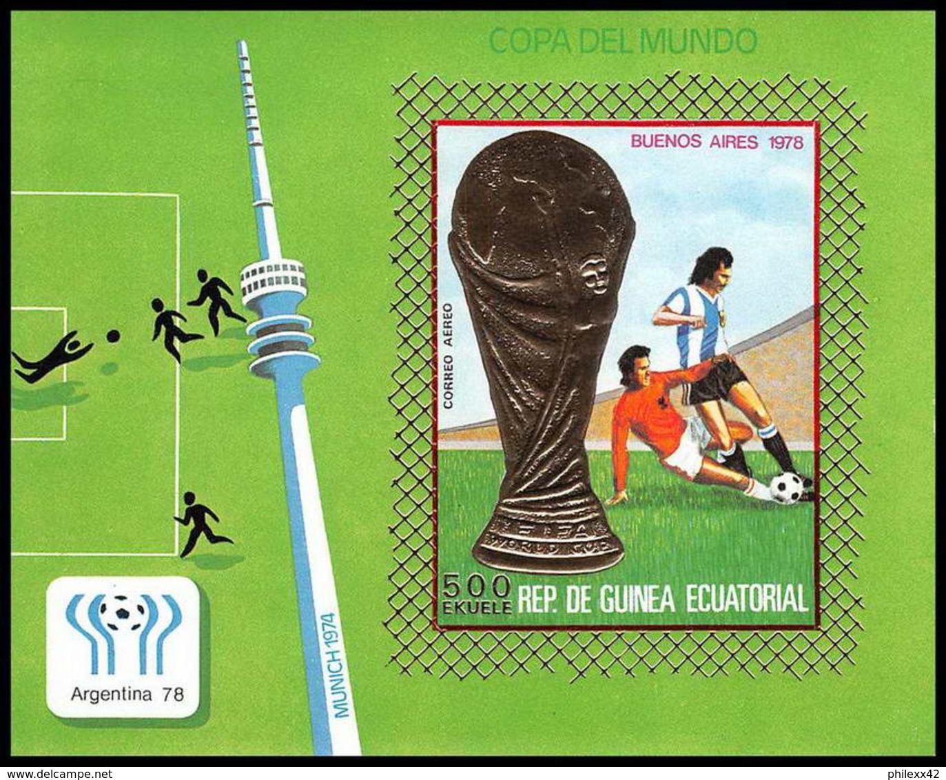 148 Guinée équatoriale Guinea Bloc N°265 Non Dentelé Imperforate OR Gold Stamps Football Soccer Argentina 78 78 (soccer) - 1978 – Argentina