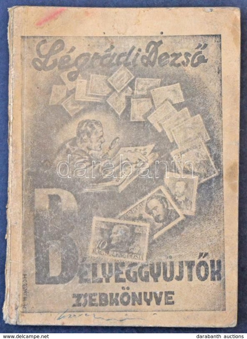 Légrádi Dezső: Bélyeggyűjtők Zsebkönyve 1942-1943 - Andere & Zonder Classificatie