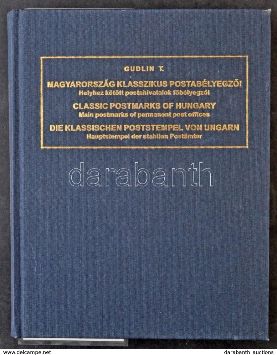 Gudlin Tamás: Magyarország Klasszikus Postabélyegzői Katalógus Jó állapotban, CD-vel (új Példány) - Andere & Zonder Classificatie