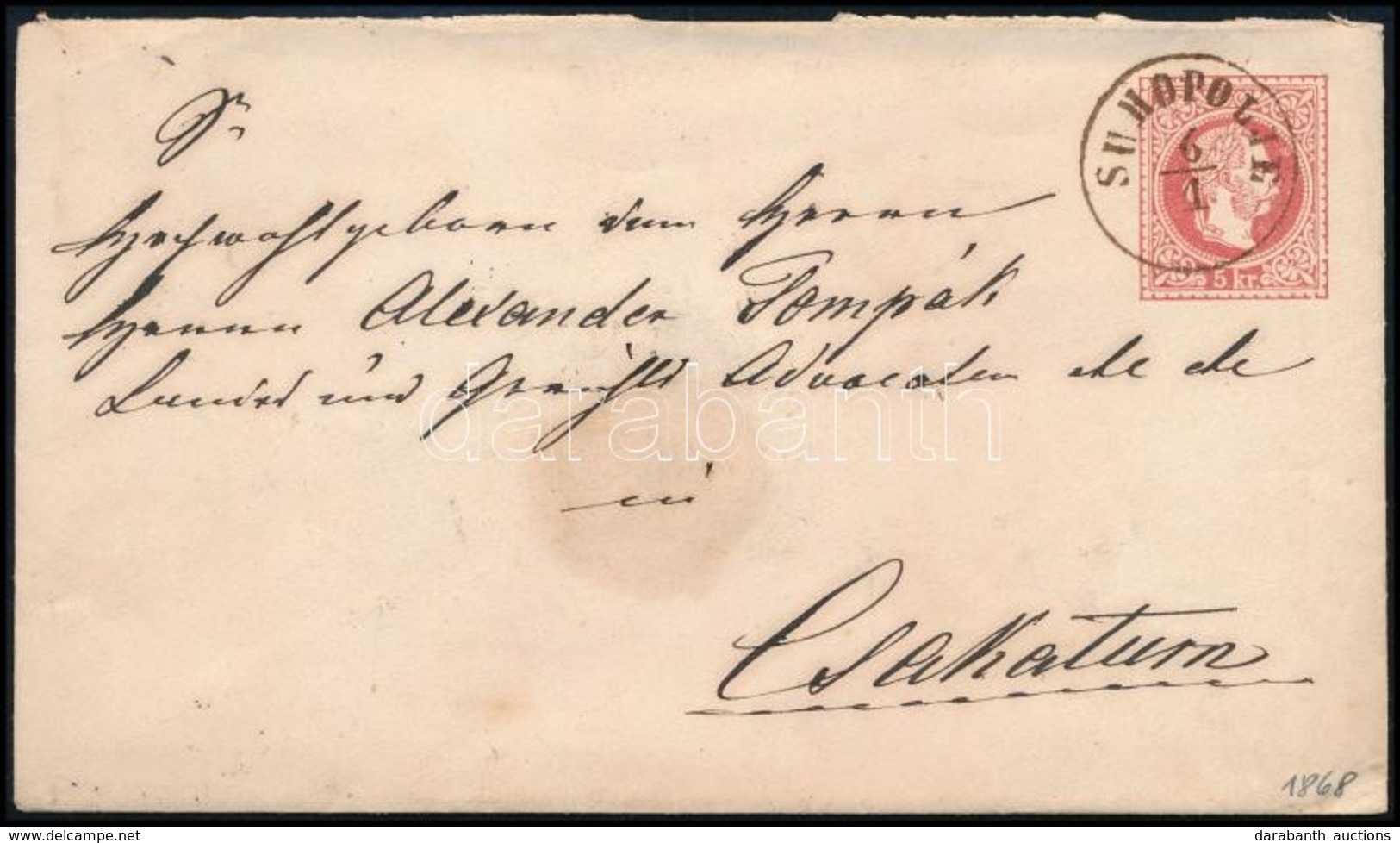 1868 5kr Díjjegyes Boríték / PS-cover 'SUHOPOLJE' - 'CSÁKTORNYA / CSAKATHURN' - Other & Unclassified