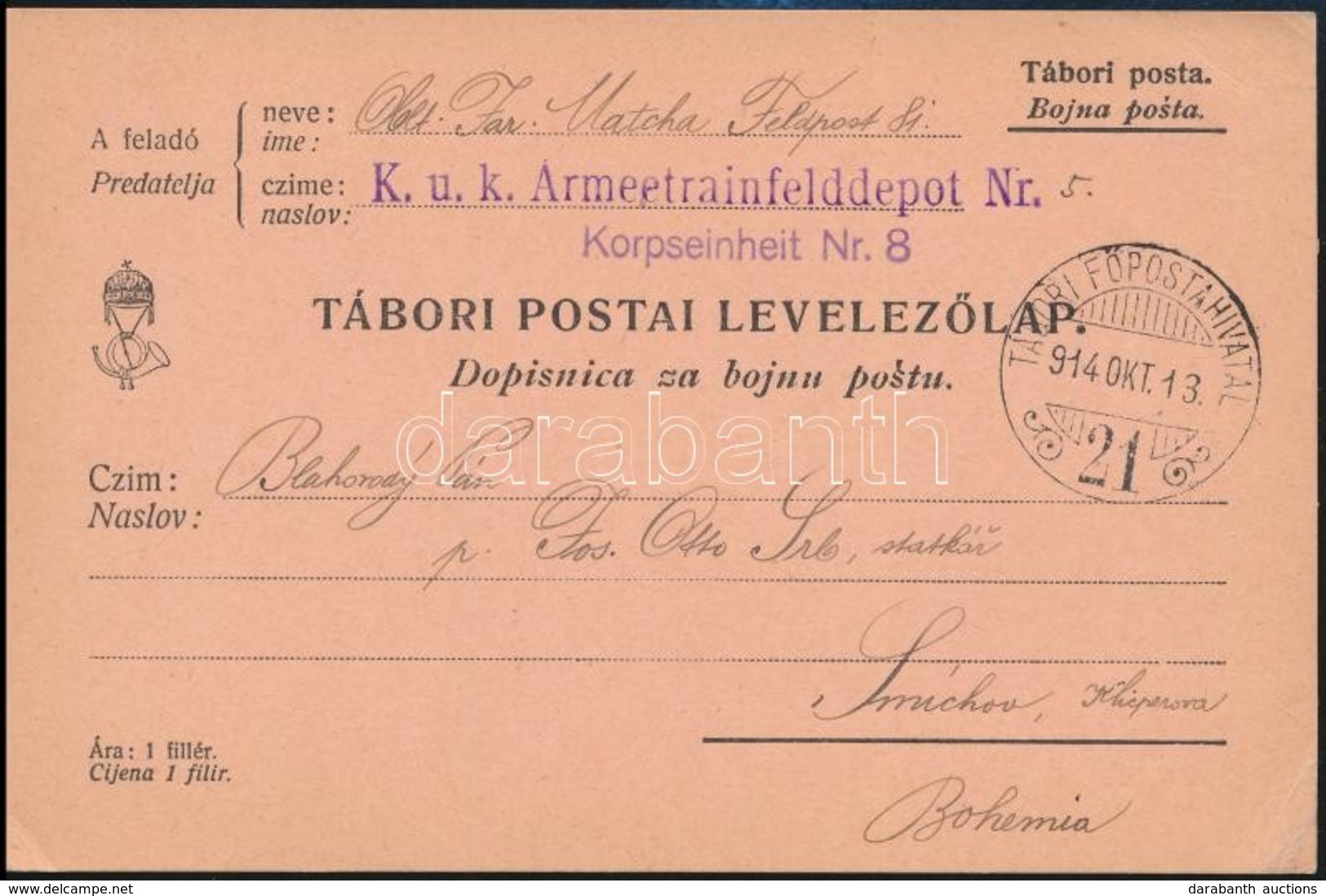 1914 Tábori Posta Levelezőlap / Field Postcard 'K.u.k. Armeetrainfelddepot Nr.5. Korpseinheit Nr.8.' + 'TP 21' - Other & Unclassified