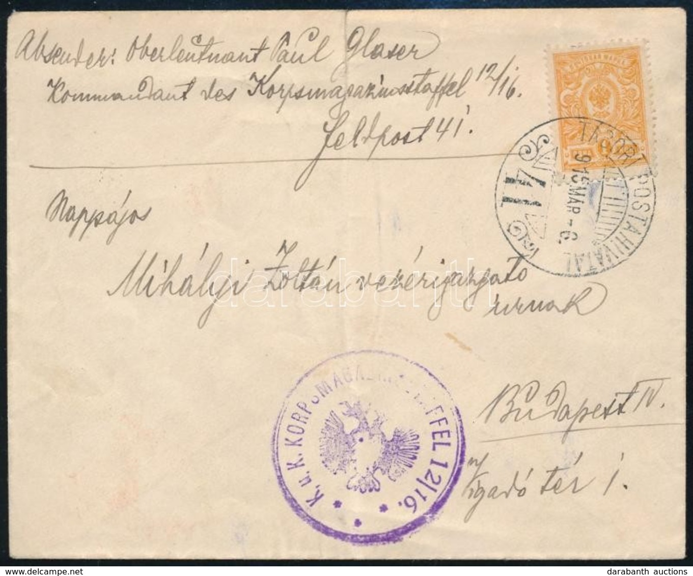 1915 Tábori Posta Boríték Orosz Bélyeggel Küldve 'TP 41' + 'K.u.K. KORPSMAGAZINSTAFFEL 12/16' - Other & Unclassified