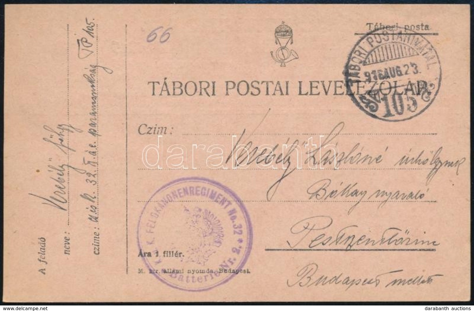 1916 Tábori Posta Levelezőlap A 32. Gyaloghadosztály Történetével - Other & Unclassified