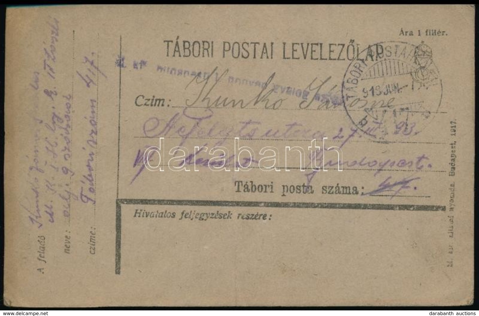 1918 Tábori Posta Levelezőlap  'M.kir. Budapesti 1. Honvéd Gyalogezred' + 'TP 417 B' - Other & Unclassified