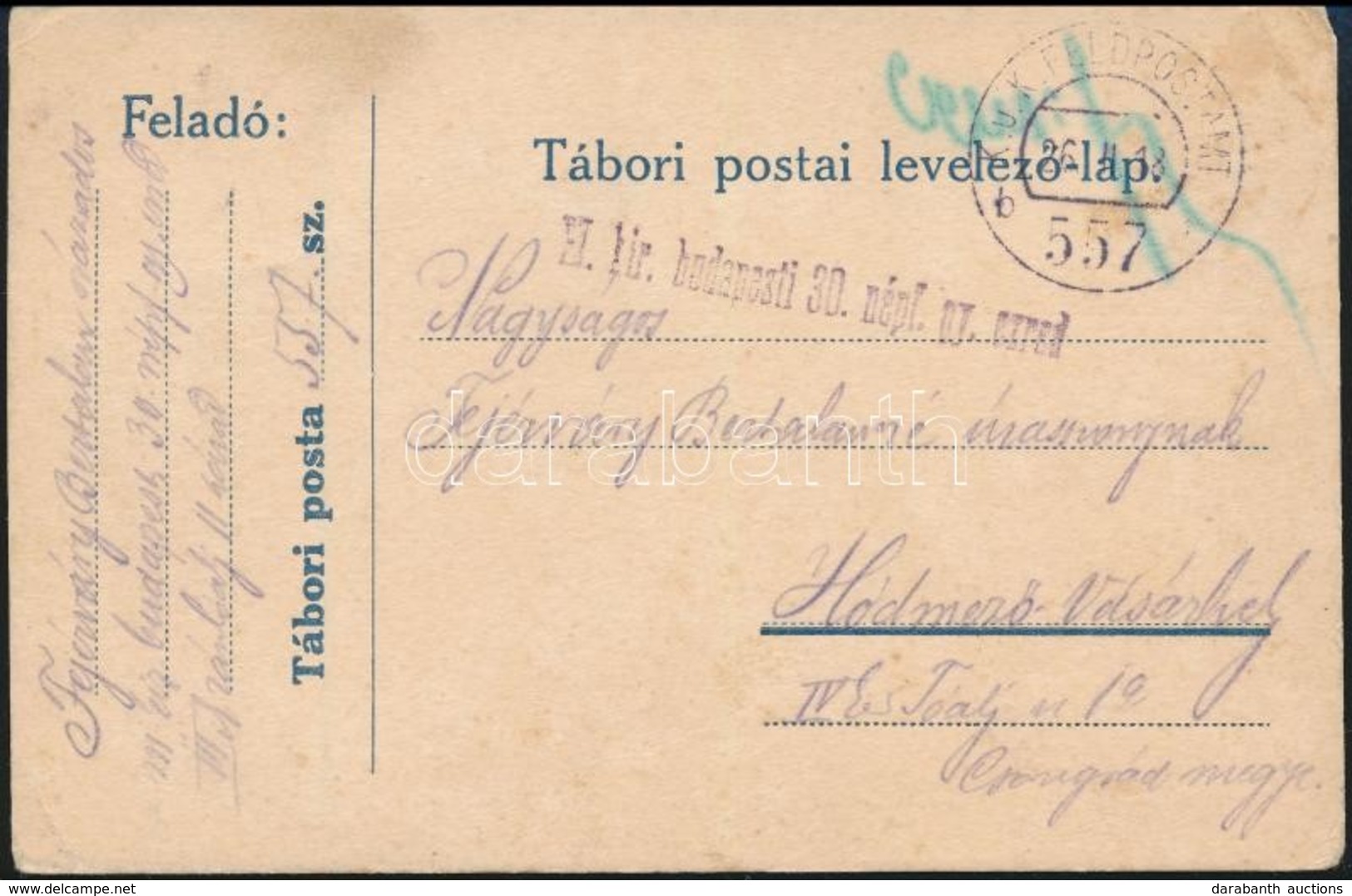 1918 Tábori Posta Levelezőlap / Field Postcard 'M.kir. Budapesti 30. Népf. Gy. Ezred' + 'FP 557 B' - Andere & Zonder Classificatie