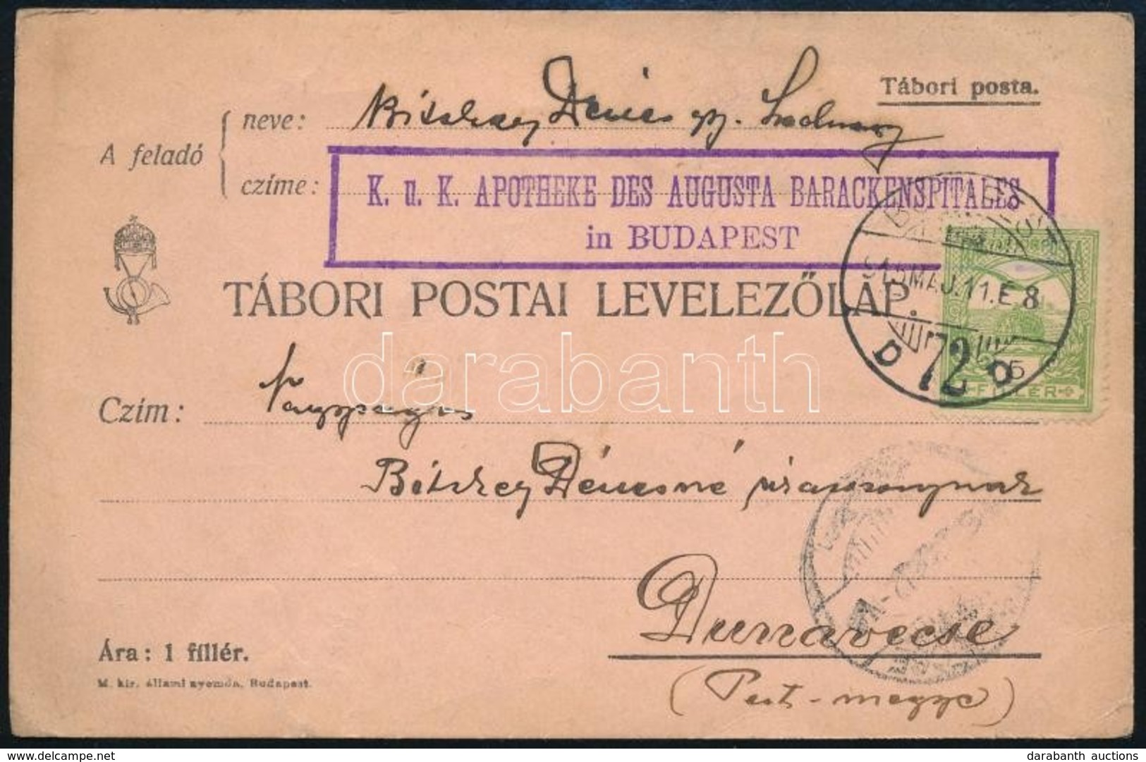 1915 Tábori Posta Levelezőlap 'K.u.K. APOTHEKE AUGUSTA BARACKENSPITALES In BUDAPEST' - Other & Unclassified