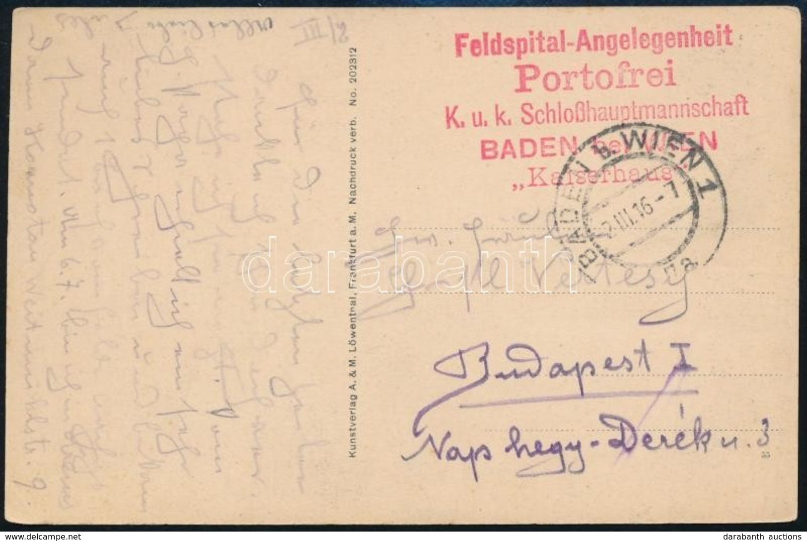 1916 Tábori Posta Képeslap 'Feldspital-Angelengenheit Portofrei K.u.K. Schloßhauptmannschaft BADEN Bei WIEN Kaiserhaus' - Andere & Zonder Classificatie