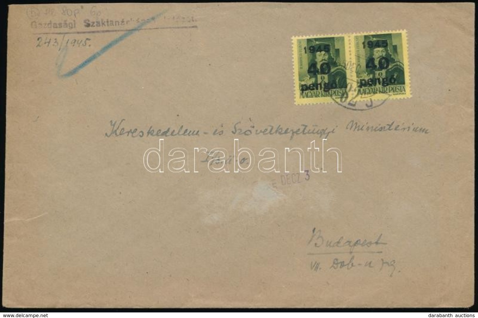 1945 (5. Díjszabás) Helyi Levél Betűs 2 X 40P/8f Bérmentesítéssel - Other & Unclassified