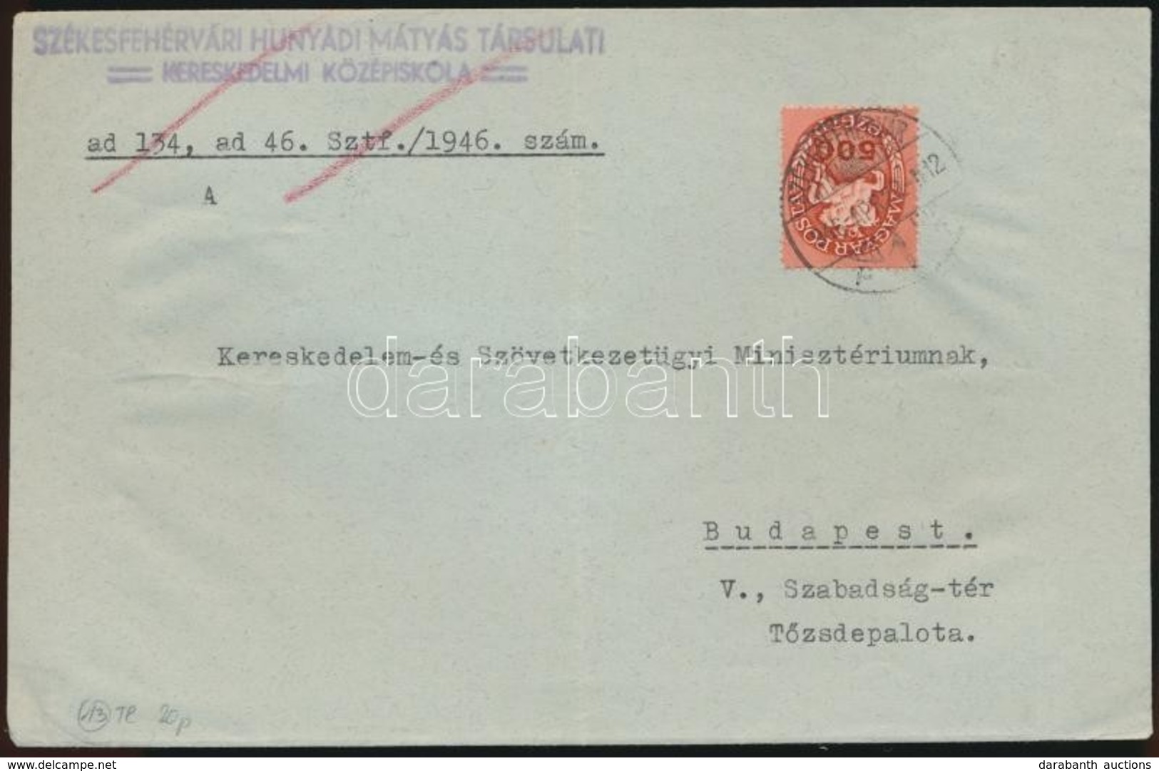 1946 (13. Díjszabás) Távolsági Levél Lovasfutár 500eP Bérmentesítéssel - Other & Unclassified