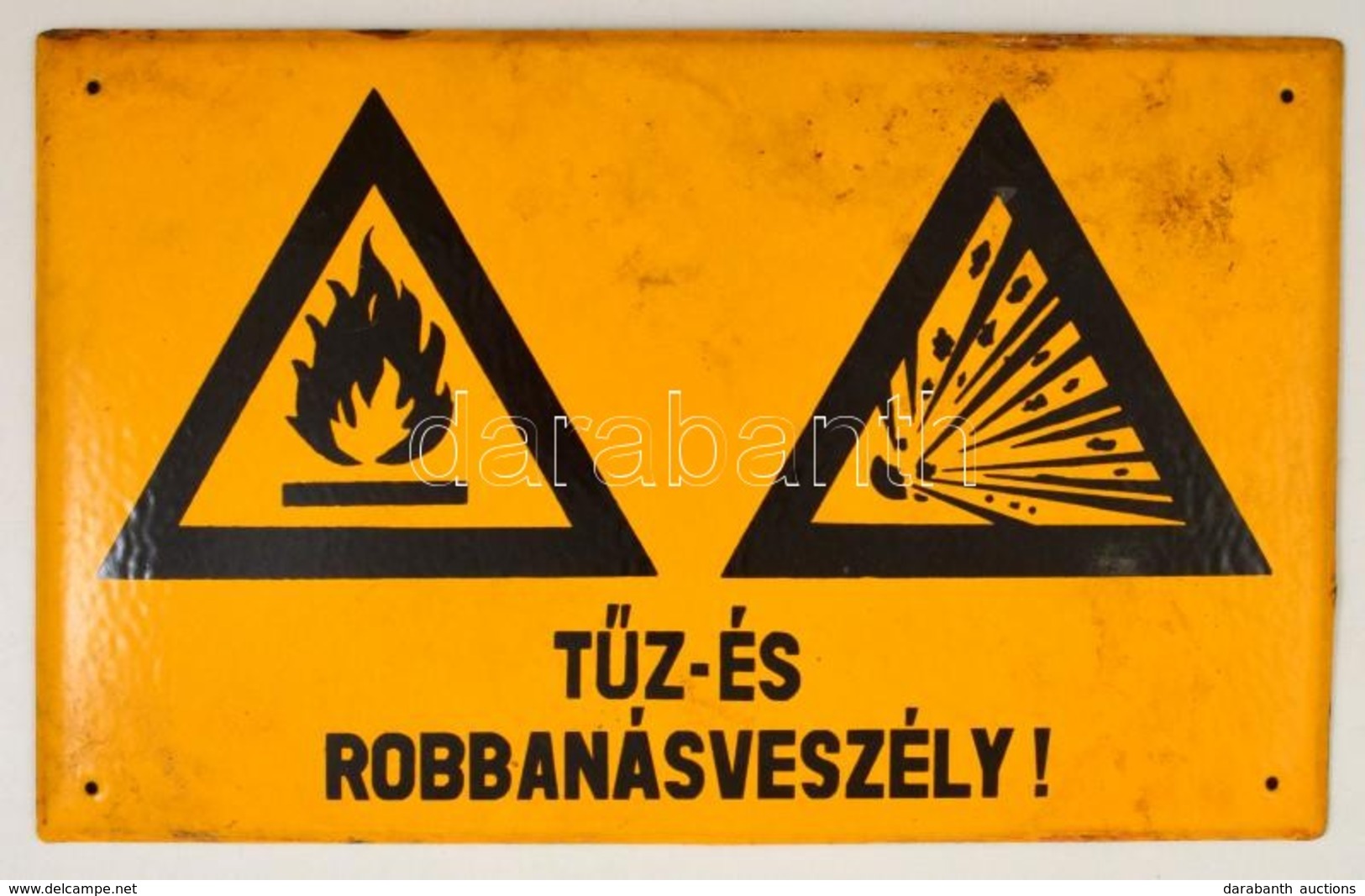 Tűz és Robbanásveszély. Zománc Tábla. 40x25 Cm - Other & Unclassified