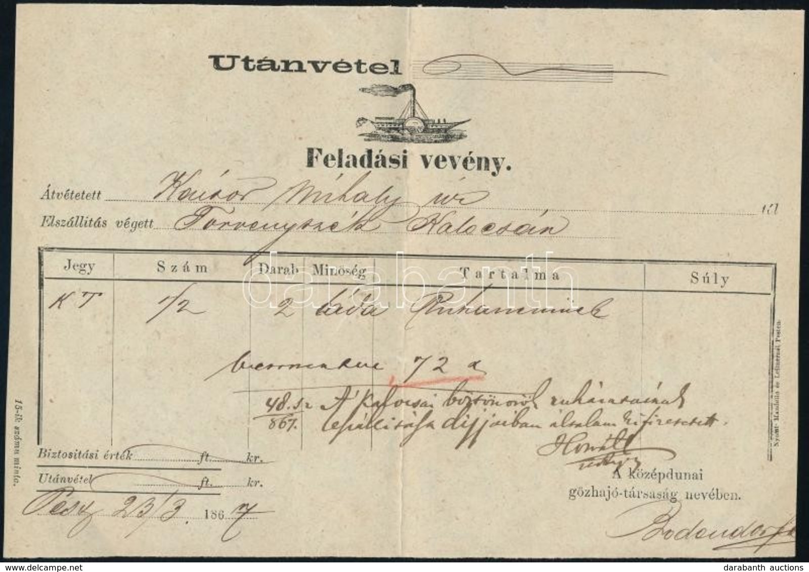 1867 A Középdunai Gőzhajózási Társaság  Feladási Vevény / Bill Of Fright Of Middle-Danube Steamship Company - Zonder Classificatie
