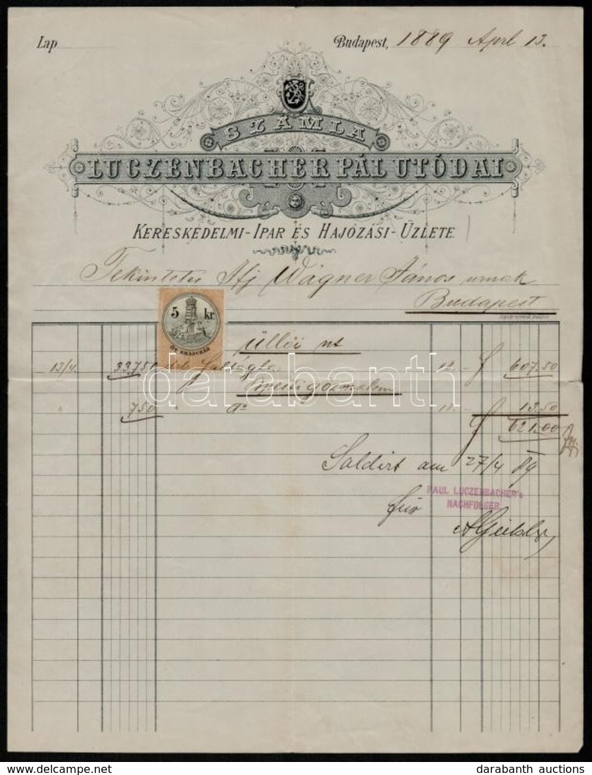 1889 Luczenbacher Pál Utódai Kereskedelmi- Ipar és Hajózási üzlete, Díszes Fejléces Számla, Okmánybélyeggel - Zonder Classificatie