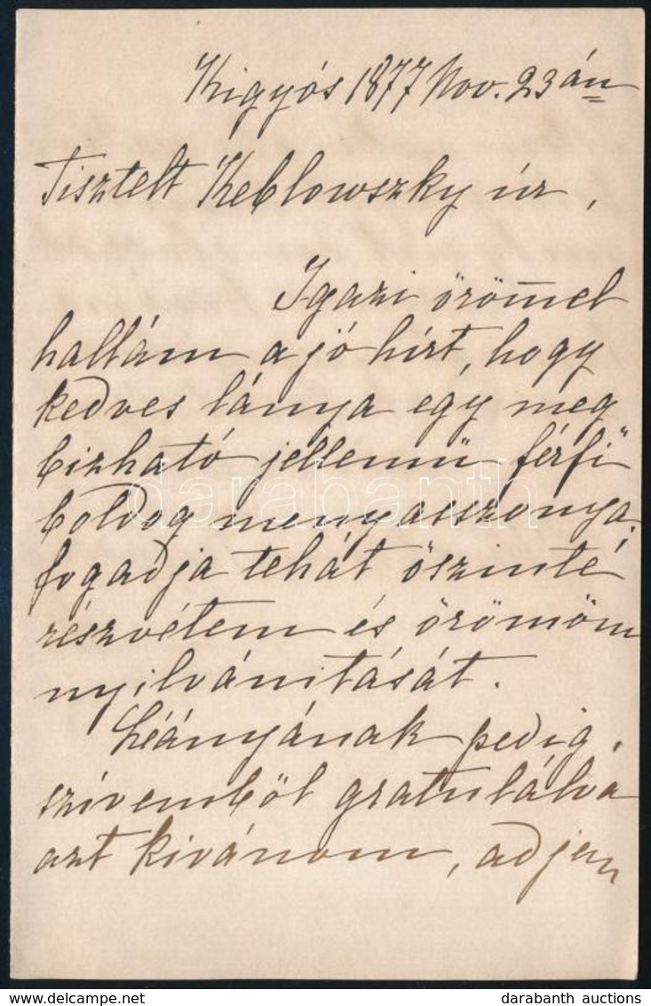 1877 (Szabad)kigyós Wenckheim Frigyesné Wenckheim Krisztina (1849-1924) Saját Kézzel írt Levele Keblowszky (Lajos) A Kig - Andere & Zonder Classificatie