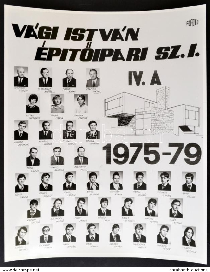 1979 Budapest, Vági István Építőipari Szakközépiskola Tanárai és Végzett Növendékei, Kistabló Nevesített Portrékkal, 30x - Other & Unclassified