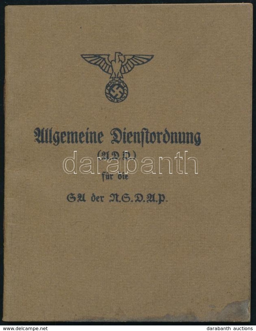 1933 Az SA Szolgálati Szabályzata - Allgemeine Dienstordnung  Für Die SA Der NSDAP 63p - Other & Unclassified