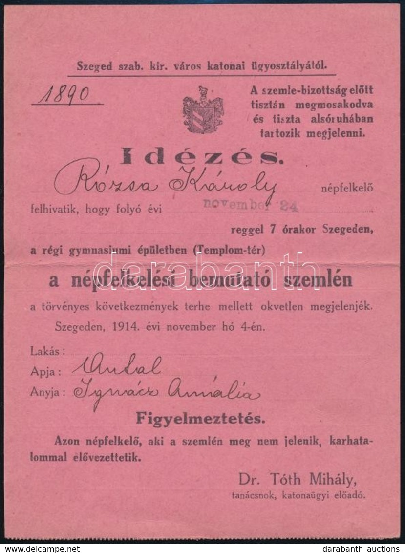 1914 Szeged Idézés Népfölkelési Szemlére. - Other & Unclassified