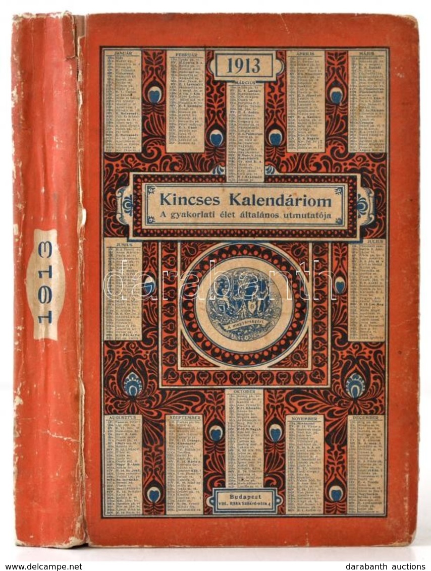 1913 Kincses Kalendárium. A Gyakorlati élet általános útmutatója. XVII. évf. Bp., Rákosi Jenő Budapesti Hírlap Újságváll - Zonder Classificatie