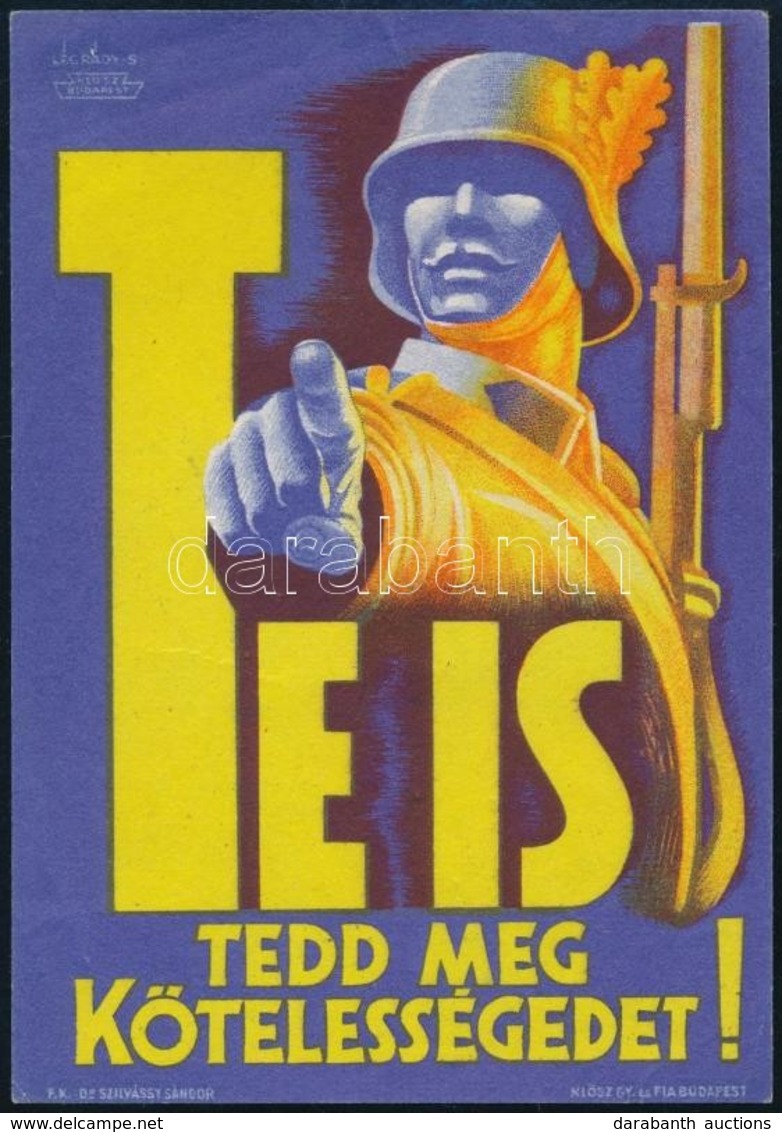 Cca 1940 Légrády Sándor (1906-1987): Te Is Tedd Meg Kötelességed! Propaganda Nyomtatvány, Klösz Gy. és Fia, 12x8 Cm - Unclassified