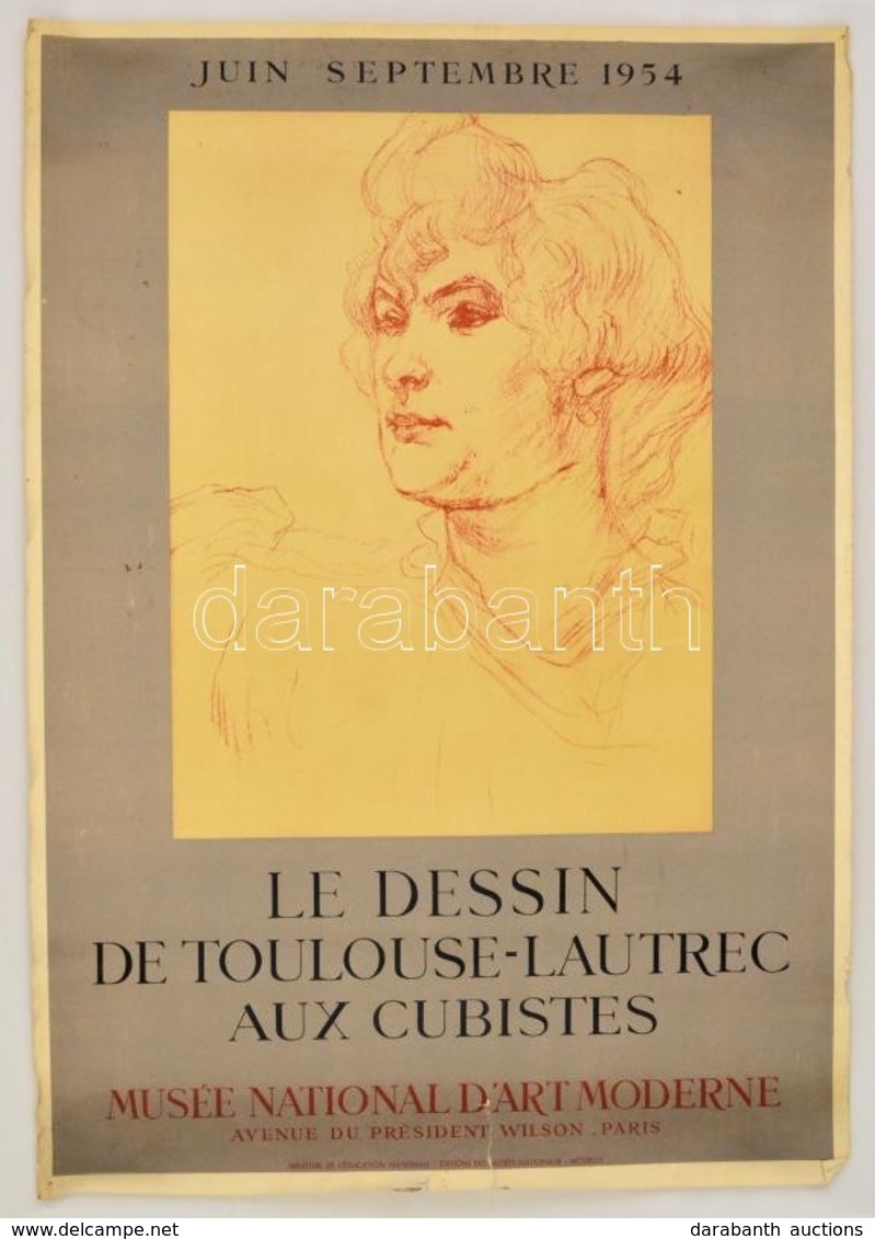 1954 Toulouse Lautrec Kiállítási Plakát. Ragasztott Beszakadással 50x70 Cm - Sonstige & Ohne Zuordnung