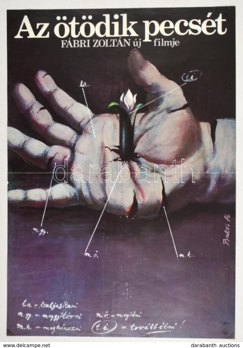 1976 Bakos István (1941-): Az ötödik Pecsét, Magyar Film Plakát, Rendezte: Fábri Zoltán, Hajtásnyommal, 56x39 Cm - Andere & Zonder Classificatie