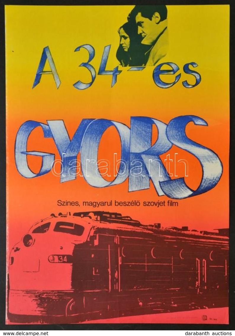 1983 A 34-es Gyors, Szovjet Film Plakát, Jelzett (B.M.), Hajtásnyommal, 56,5x39 Cm - Andere & Zonder Classificatie