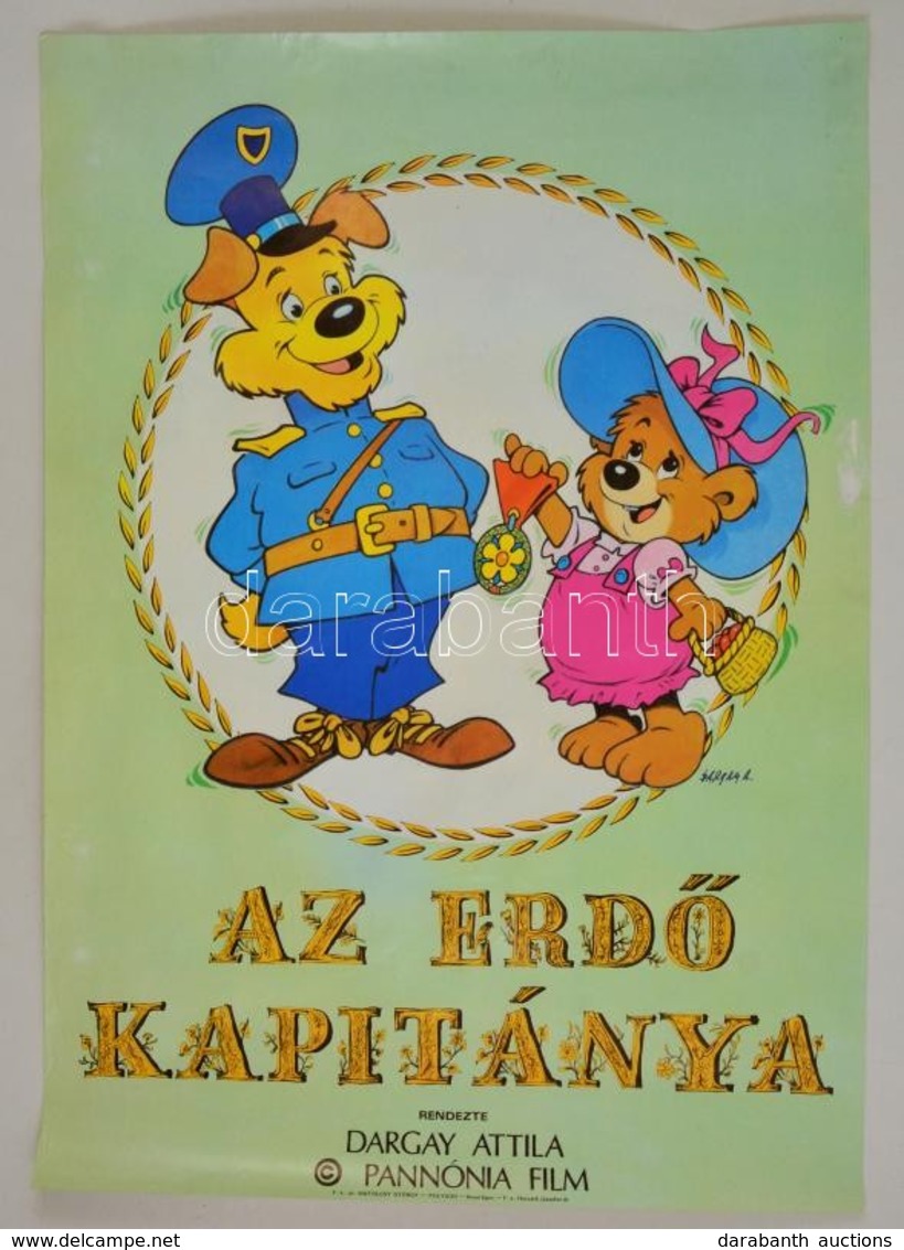 1988 Dargay Attila (1927-2009): Az Erdő Kapitánya. Magyar Rajzfilm Plakát,kis Felületi Sérüléssel, 81x57 Cm - Andere & Zonder Classificatie