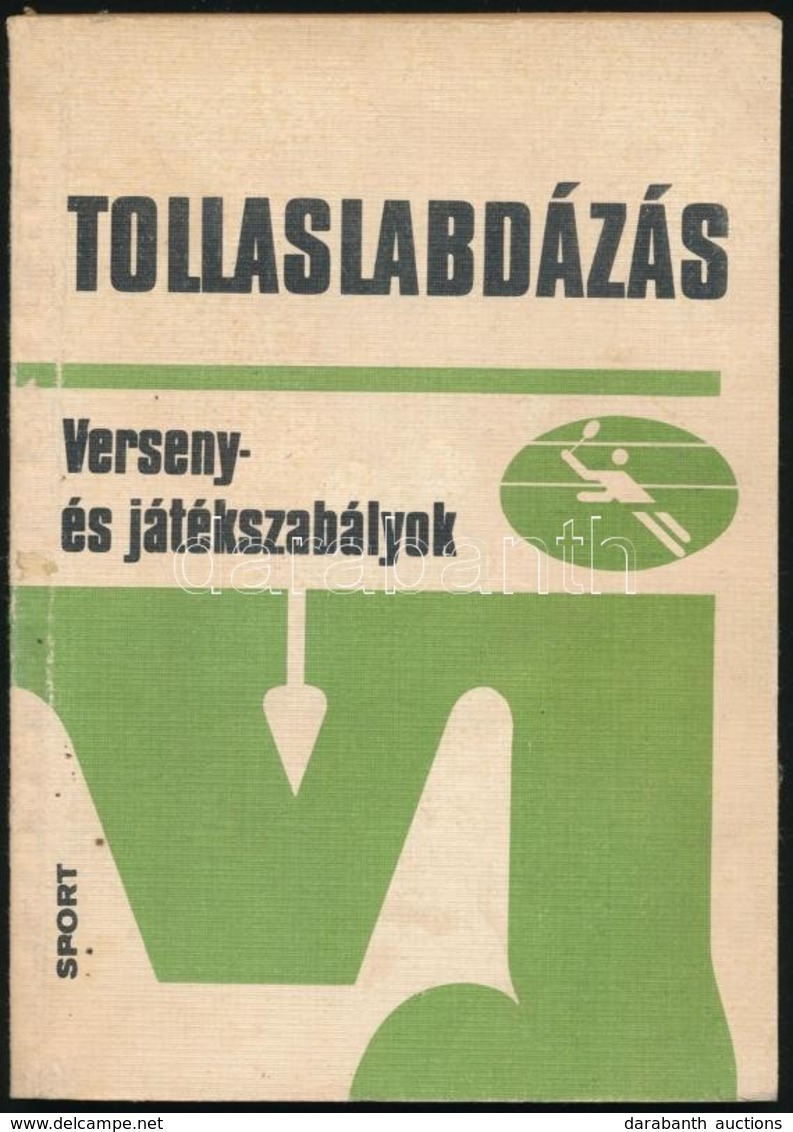 Fodor Endre-Rázsó Pál-Schmitt Éva-Makrai Béla: Tollaslabdázás. Verseny és Játékszabályok. Bp.,1979, Sport. Kiadói Papírk - Zonder Classificatie