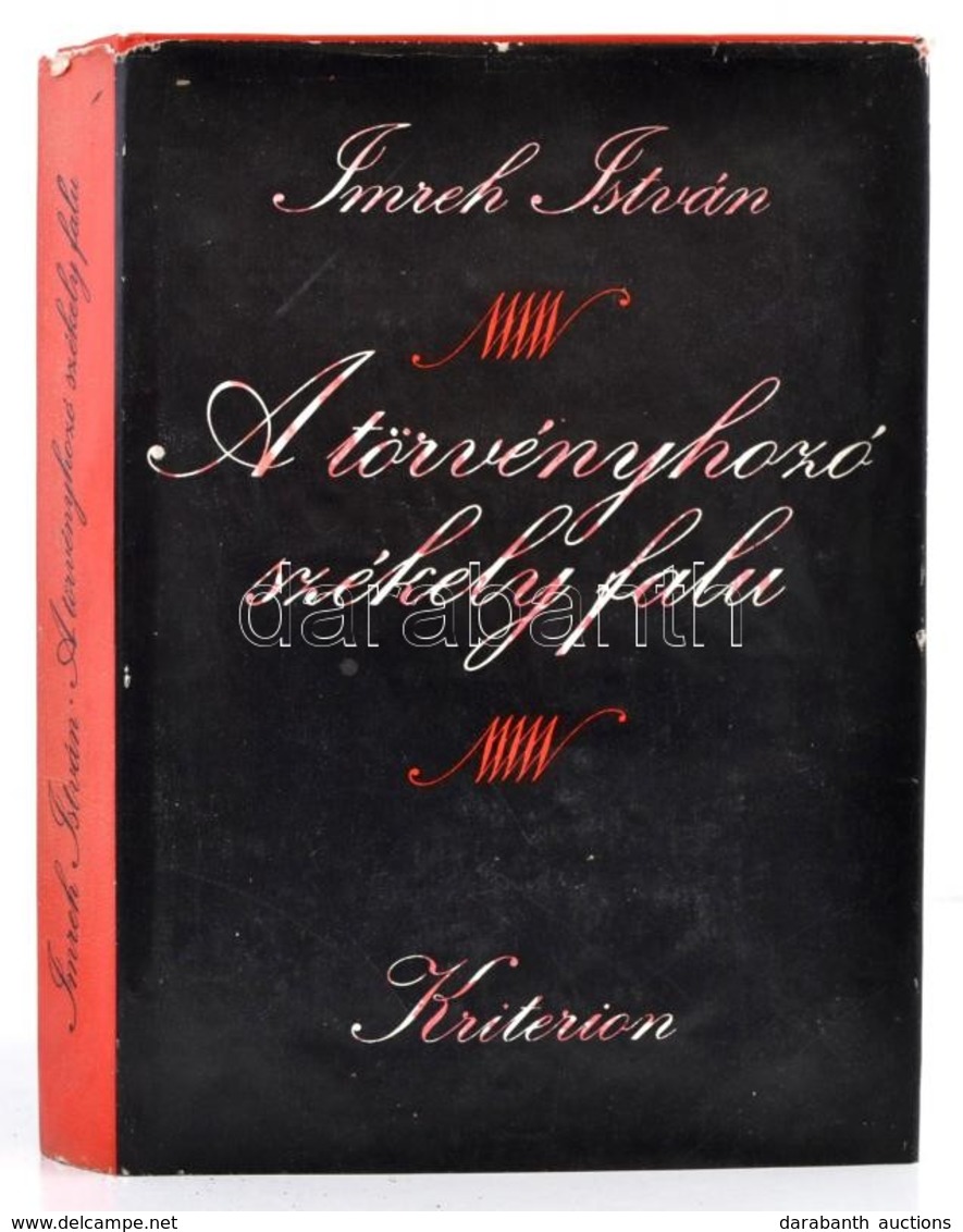 Imreh István: A Törvényhozó Székely Falu. Bukarest, 1983, Kriterion. Kiadói Kartonált Papírkötés, Kiadói Papír Védőborít - Unclassified