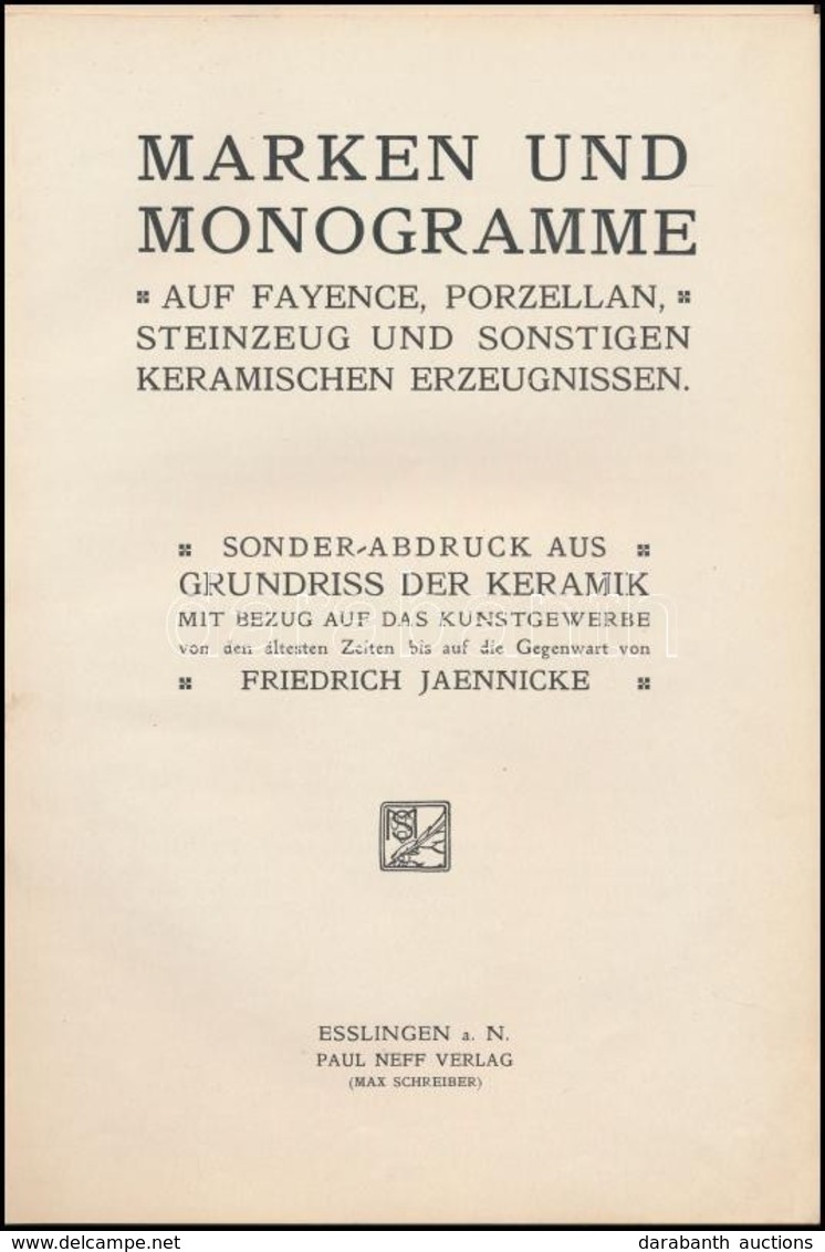 Jaennicke, Friedrich: Marken Und Monogramme, Auf Fayence, Porzellan, Steinzeug Und Sonstigen Keramischen Erzeugnissen. E - Unclassified