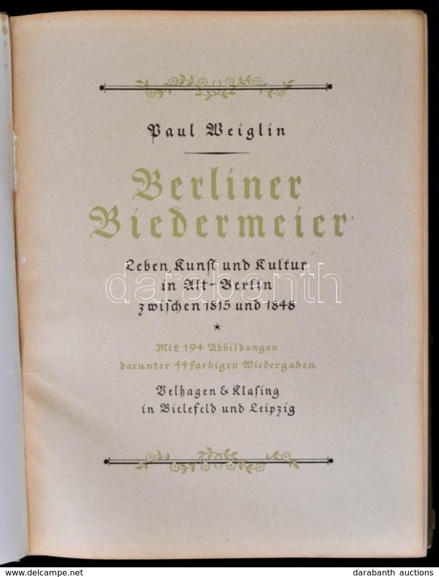 Paul Beiglin: Berliner Biedermeier. Leben, Kunst, Und Kultur In Alt-Berlin Zwischen 1815 Und 1848. Bielefeld-Leipzig,194 - Unclassified