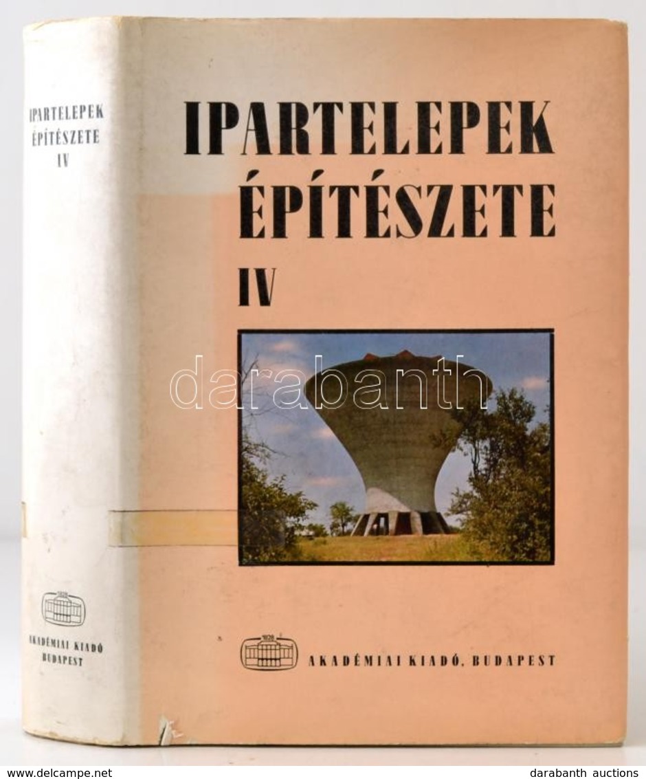 Ipartelepek építészete IV. Kötet. Szerk.: Dr. Rados Kornél. Bp.,1969, Akadémiai Kiadó. Kiadói Egészvászon-kötés, Kiadói  - Non Classés