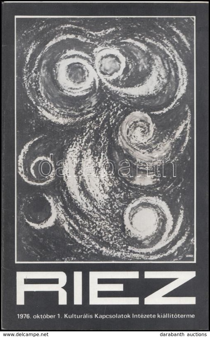 Riez Adalbert Béla (1901-?) Kiállítási Katalógusa. 1976. Okt. 1. Kulturális Kapcsolatok Intézete Kiállítóterme. Zalaeger - Zonder Classificatie