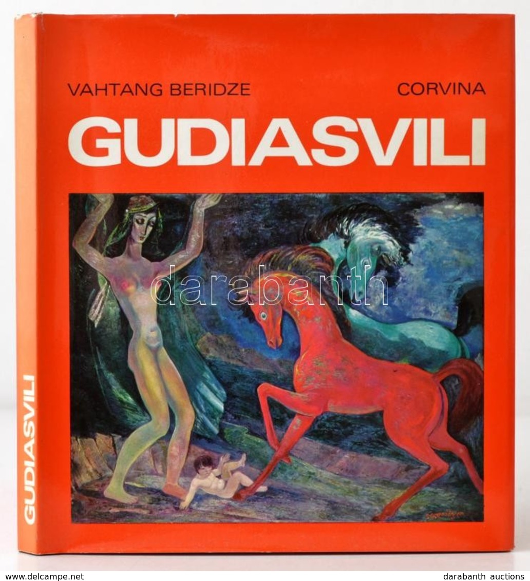 Vahtang Beridze: Gudiasvili. Fordította: Előd Nóra. Bp.,1974,Corvina. Kiadói Egészvászon-kötés, Kiadói Papír Védőborítób - Unclassified