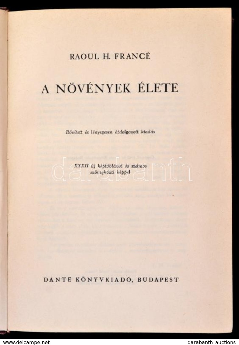 Raoul H. Francé: A Növények élete. Fordította: Lambrecht Kálmán. Bp., 1942, Dante Könyvkiadó,332+4 P. Átkötött Félvászon - Zonder Classificatie