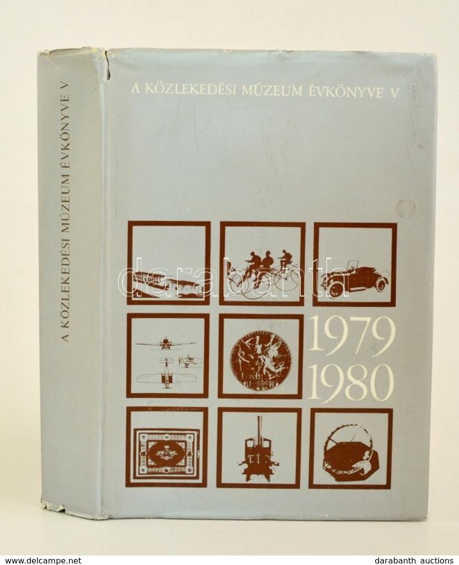 A Közlekedési Múzeum évkönyve V. 1979-1980 Szerk.: Czére Béla. Bp, 1980, Közlekedési Dokumentációs Vállalat. Kiadói Egés - Zonder Classificatie